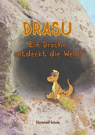 Cover des Buches "Drasu - Ein Drache entdeckt die Welt!". Das Bild zeigt den Höhlendrache Drasu, noch ohne seine Flügel, wie er das erste Mal seine Höhle verlassen hat und sich nun vor seiner Höhle sitzend, mit einem kleinen Vogel unterhält.