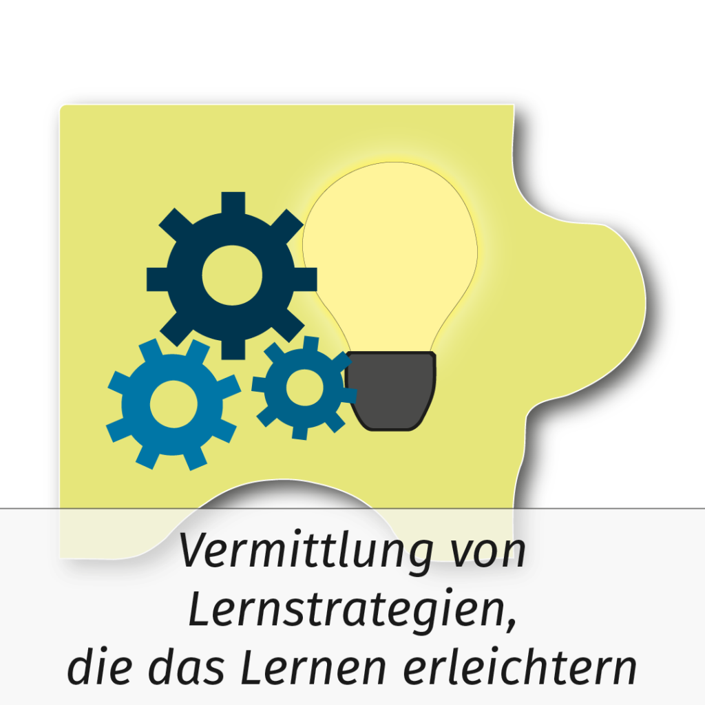 Puzzleteil 1: Das Puzzleteil zeigt drei ineinandergreifende Zahnräder und eine leuchtende Glühbirne. Der Text auf dem Bild lautet: "Vermittlung von Lernstrategien, die das Lernen erleichtern"